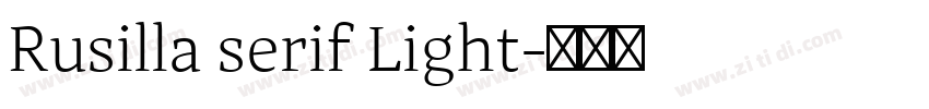Rusilla serif Light字体转换